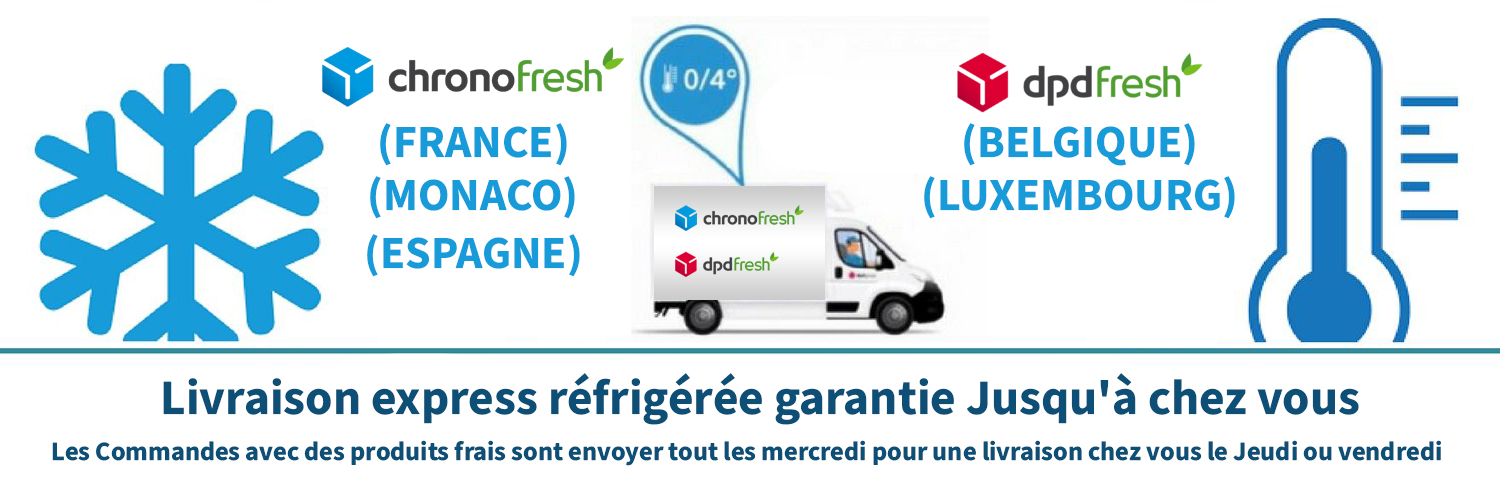 livraison de produits frais en France, Belgique, luxembourg, Monaco et Espagne